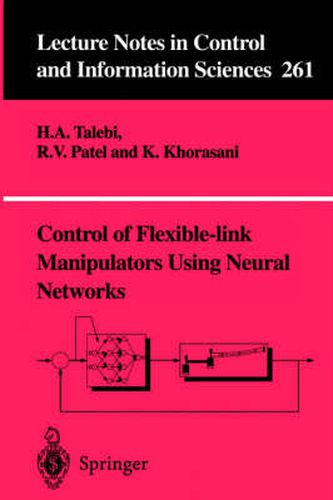 Cover image for Control of Flexible-link Manipulators Using Neural Networks