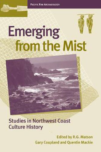 Cover image for Emerging from the Mist: Studies in Northwest Coast Culture History