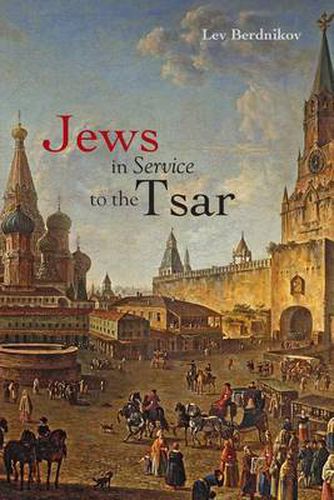 Cover image for Jews in Service to the Tsar