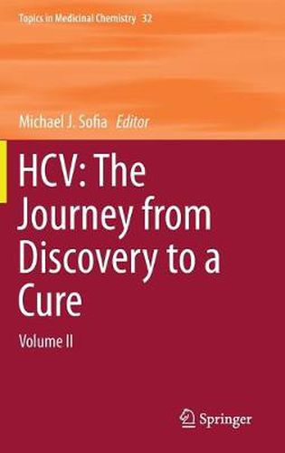 Cover image for HCV: The Journey from Discovery to a Cure: Volume II