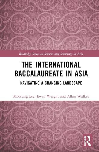 The International Baccalaureate in Asia