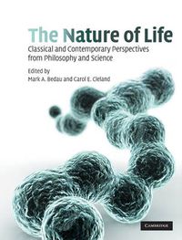 Cover image for The Nature of Life: Classical and Contemporary Perspectives from Philosophy and Science