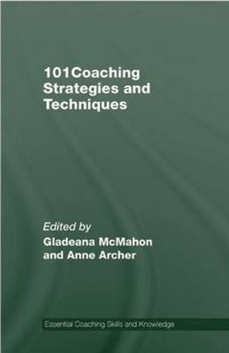 Cover image for 101 Coaching Strategies and Techniques