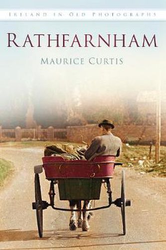 Cover image for Rathfarnham: Ireland in Old Photographs