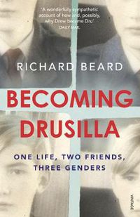 Cover image for Becoming Drusilla: One Life, Two Friends, Three Genders
