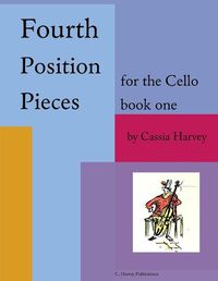 Cover image for Fourth Position Pieces for the Cello, Book One