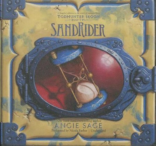 Todhunter Moon, Book Two: Sandrider