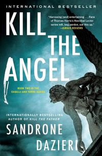 Cover image for Kill the Angel: A Novelvolume 2