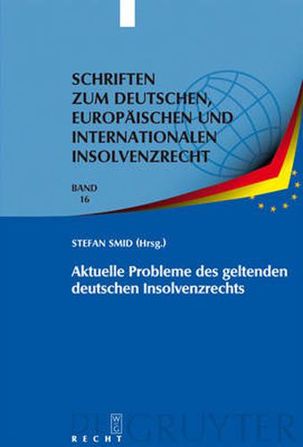 Cover image for Aktuelle Probleme des geltenden deutschen Insolvenzrechts