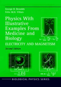 Cover image for Physics With Illustrative Examples From Medicine and Biology: Electricity and Magnetism