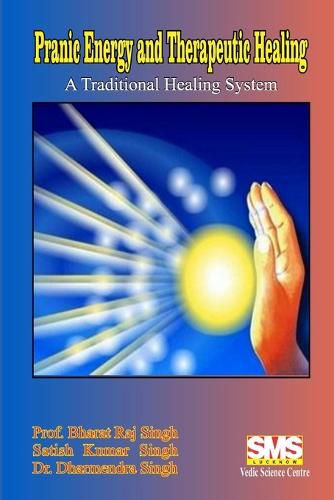 Cover image for Pranic Energy and Therapeutic Healing