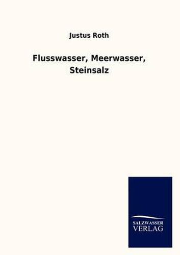 Cover image for Flusswasser, Meerwasser, Steinsalz