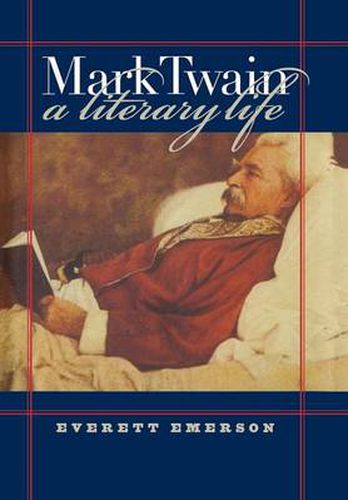 Cover image for Mark Twain, A Literary Life