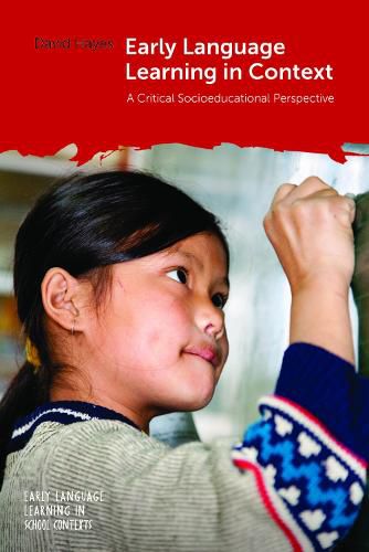 Cover image for Early Language Learning in Context: A Critical Socioeducational Perspective