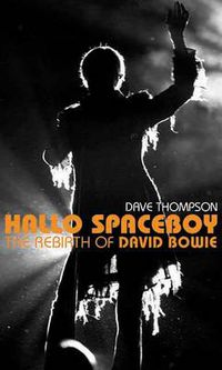 Cover image for Hallo Spaceboy: The Rebirth of David Bowie