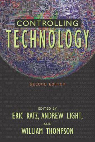 Controlling Technology: Contemporary Issues