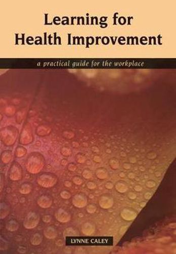 Cover image for Learning for Health Improvement: Pt. 1, Experiences of Providing and Receiving Care