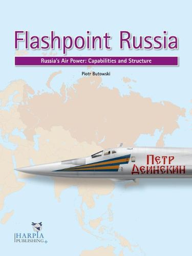 Cover image for Flashpoint Russia: Russia'S Air Power: Capabilities and Structure