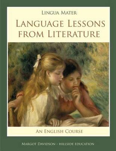 Cover image for Lingua Mater: Language Lessons from Literature