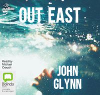 Cover image for Out East: Memoir of a Montauk Summer