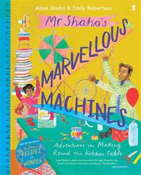 Cover image for Mr Shaha's Marvellous Machines