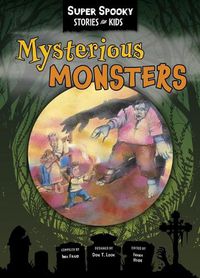 Cover image for Mysterious Monsters