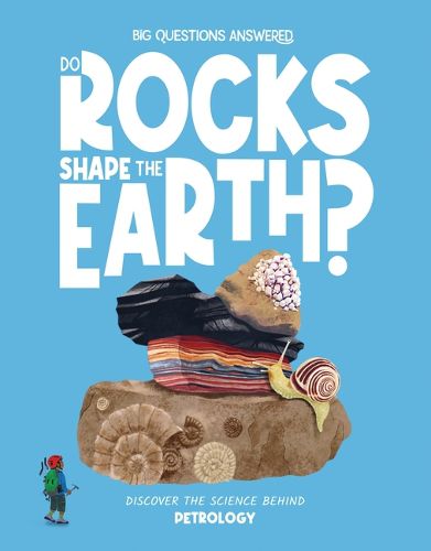 Cover image for Do Rocks Shape the Earth?
