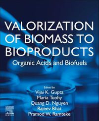 Cover image for Valorization of Biomass to Bioproducts