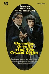 Cover image for Dark Shadows the Complete Paperback Library Reprint Book 19: Barnabas, Quentin and the Crystal Coffin