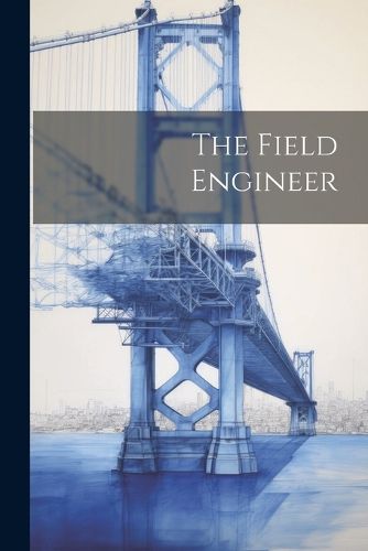 Cover image for The Field Engineer