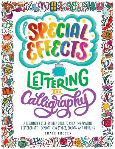 Cover image for Special Effects Lettering and Calligraphy