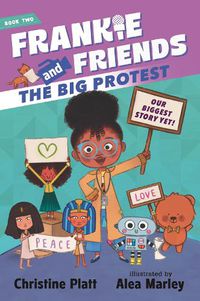 Cover image for Frankie and Friends: The Big Protest