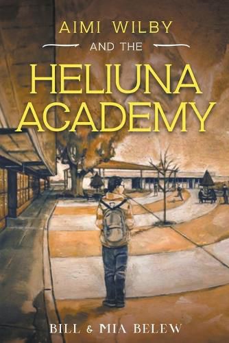 Cover image for The Heliuna Academy