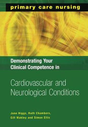 Cover image for Demonstrating Your Clinical Competence in Cardiovascular and Neurological Conditions