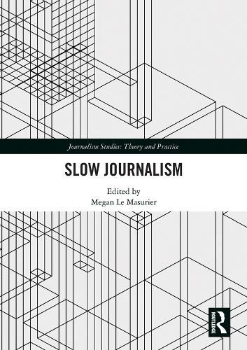 Cover image for Slow Journalism