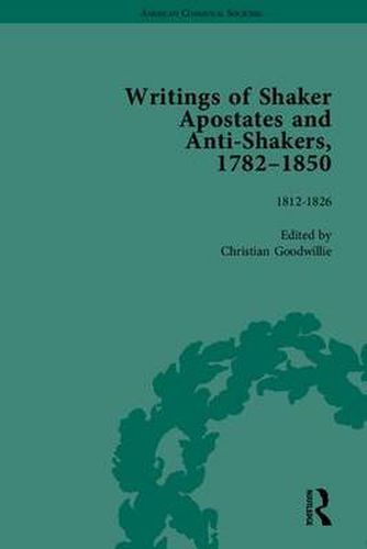 Cover image for Writings of Shaker Apostates and Anti-Shakers, 1782-1850