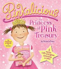 Cover image for Pinkalicious: The Princess of Pink Treasury