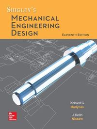 Cover image for Shigley's Mechanical Engineering Design