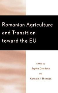 Cover image for Romanian Agriculture and Transition Toward the EU