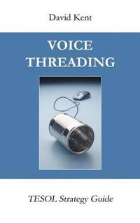 Cover image for Voicethreading: Tesol Strategy Guide