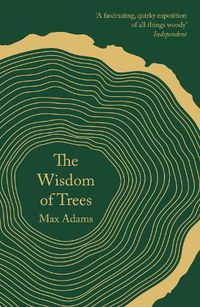 Cover image for The Wisdom of Trees: A Miscellany