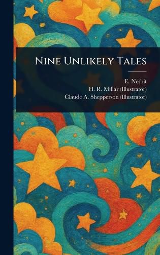 Cover image for Nine Unlikely Tales