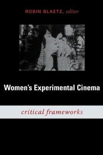 Cover image for Women's Experimental Cinema: Critical Frameworks