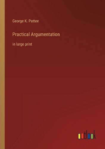 Cover image for Practical Argumentation