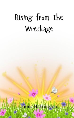 Cover image for Rising from the Wreckage