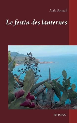 Cover image for Le festin des lanternes