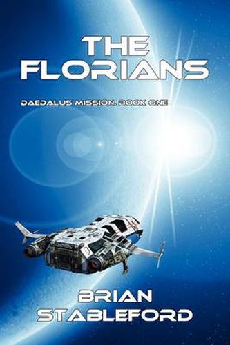 Cover image for The Florians: Daedalus Mission, Book One