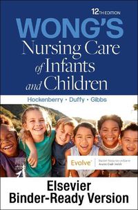 Cover image for Wong's Nursing Care of Infants and Children - Binder Ready