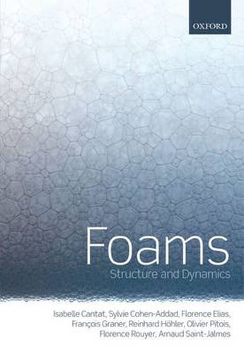 Cover image for Foams: Structure and Dynamics