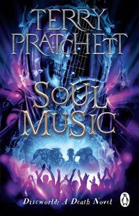 Cover image for Soul Music: (Discworld Novel 16)